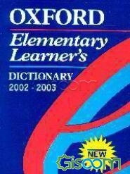 Oxford elementary learners dictionary: 2002-2003