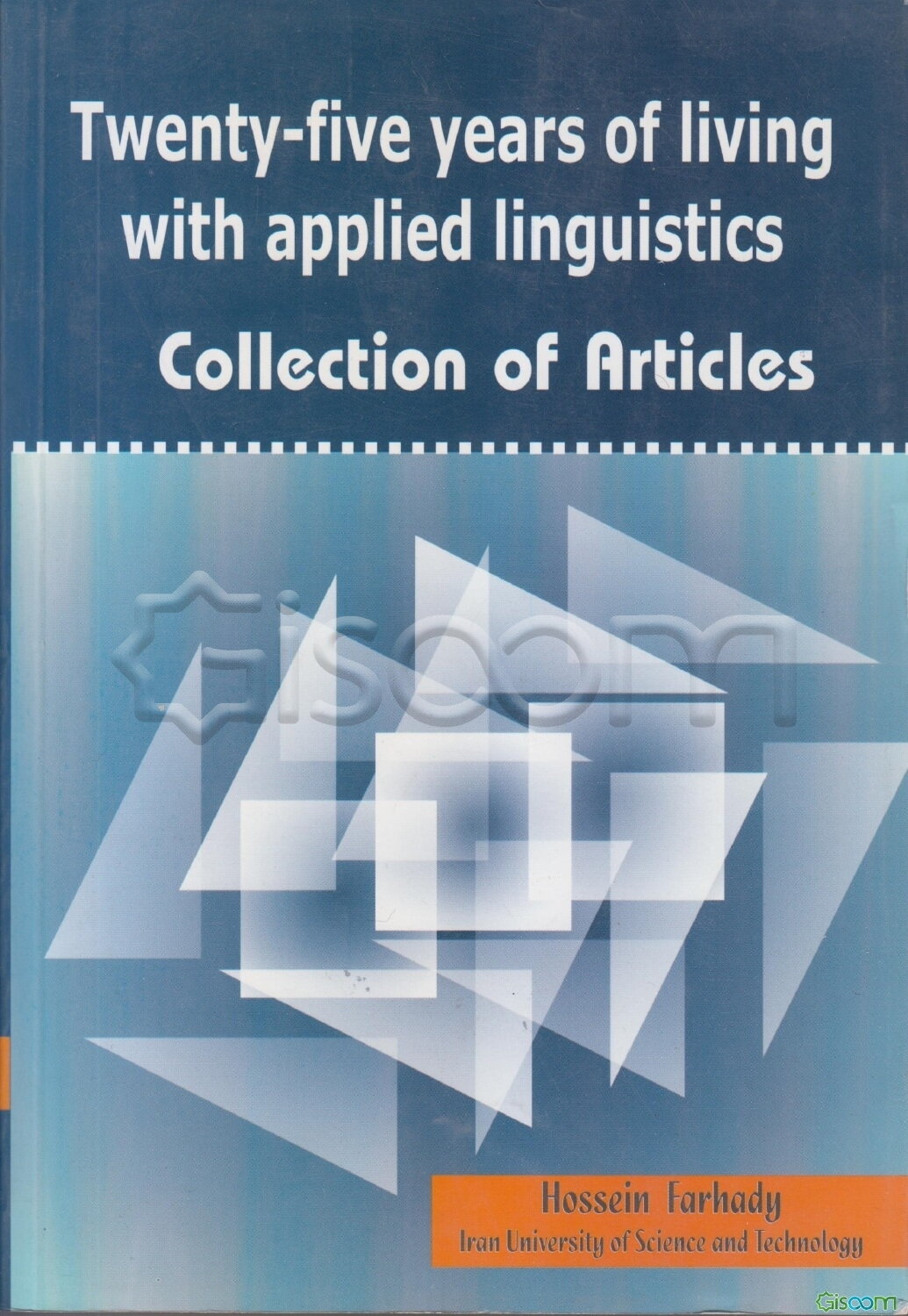 Twenty - five years of living with applied linguistics: collection of articles