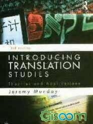 کتاب Introducing translation studies: theories and applications [چ1 ...