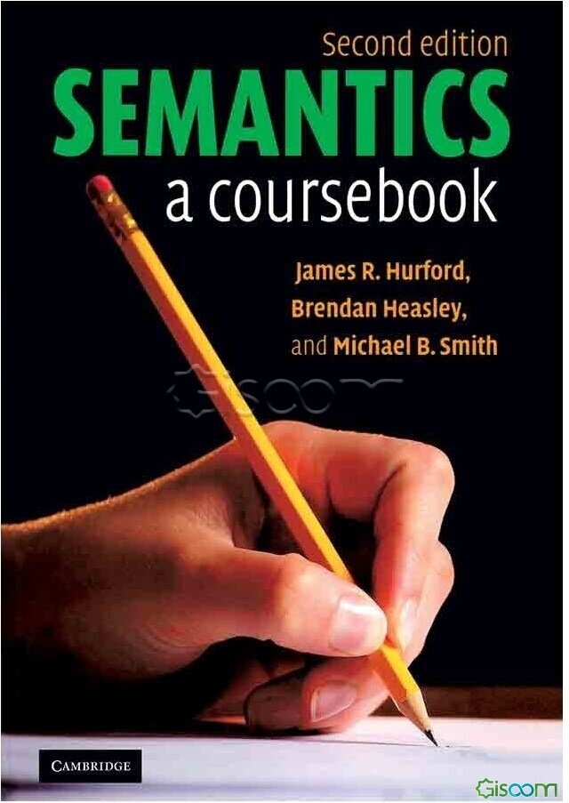 کتاب Semantics: A Coursebook [چ3] -فروشگاه اینترنتی کتاب گیسوم