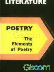 Poetry: the elements of poetry