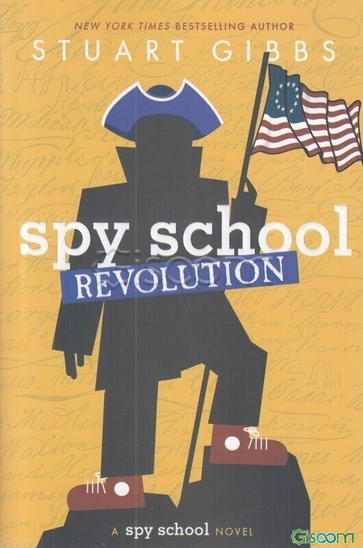 Spy school revolution: a spy school novel